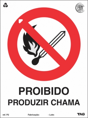 Placas Proibição P2 - Proibido Produzir Chamas