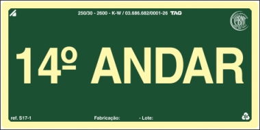 Placas Fotoluminescentes Pavimentos S17 -  14° Andar