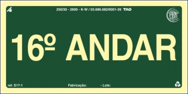 Placas Fotoluminescentes Pavimentos S17 -  - 16° Andar