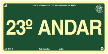 Placas Fotoluminescentes Pavimentos S17 - 23° Andar