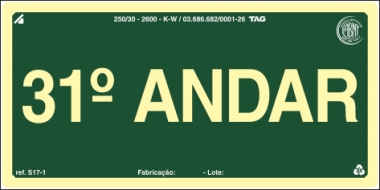 Placas Fotoluminescentes Pavimentos S17  - 31° Andar