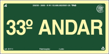 Placas Fotoluminescentes Pavimentos S17  - 33° Andar