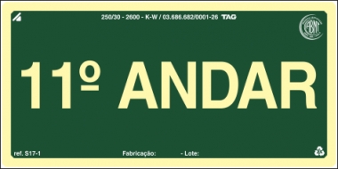 Placas Fotoluminescentes Pavimentos S17  - 11° Andar